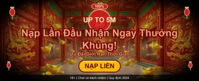 Nhận Thưởng Chào Mừng Khủng